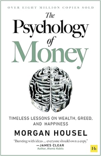 The Psychology of Money by Morgan Housel – personal finance mindset book recommendation