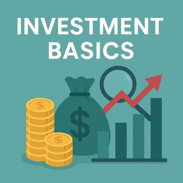 “Flat design illustration labeled ‘Investment Basics’ showing stacks of gold coins, a green money bag, a magnifying glass, and an upward trending bar chart with red arrow, symbolizing investing growth and financial fundamentals.”